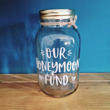 Load image into Gallery viewer, Savings Jar - Our Honeymoon Fund - Savings Fund - Large size
