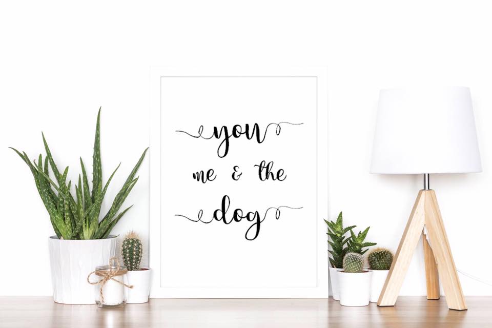 You, me and the Dog - A4 print - I Heart Henry - New home - dog lover gifts