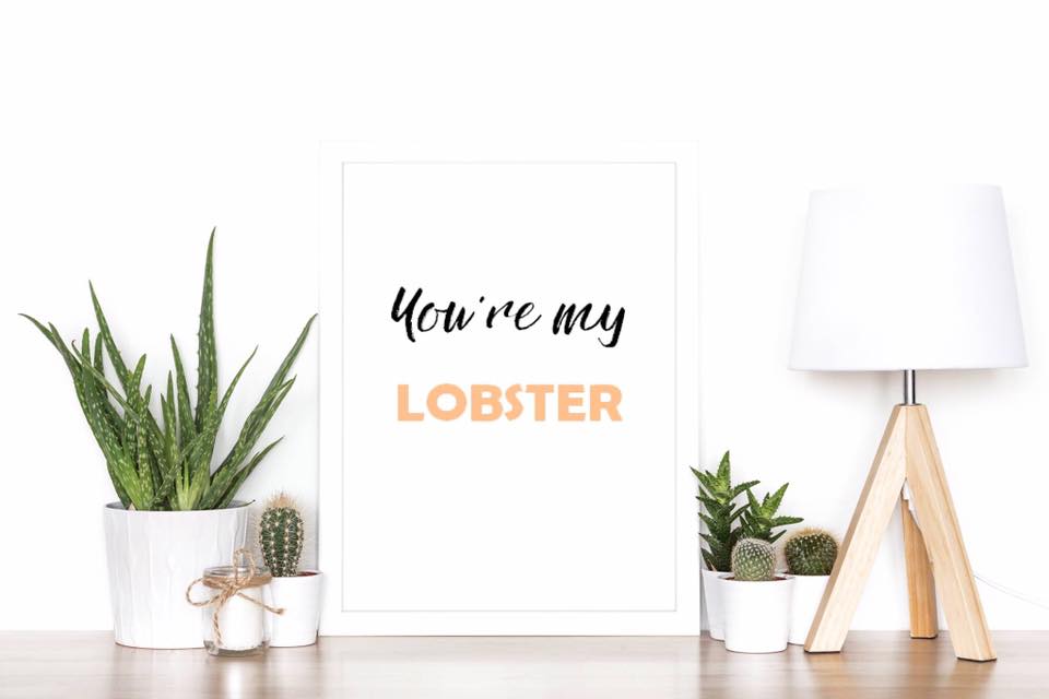 You're my lobster A4 print - I Heart Henry - Friends - Valentines