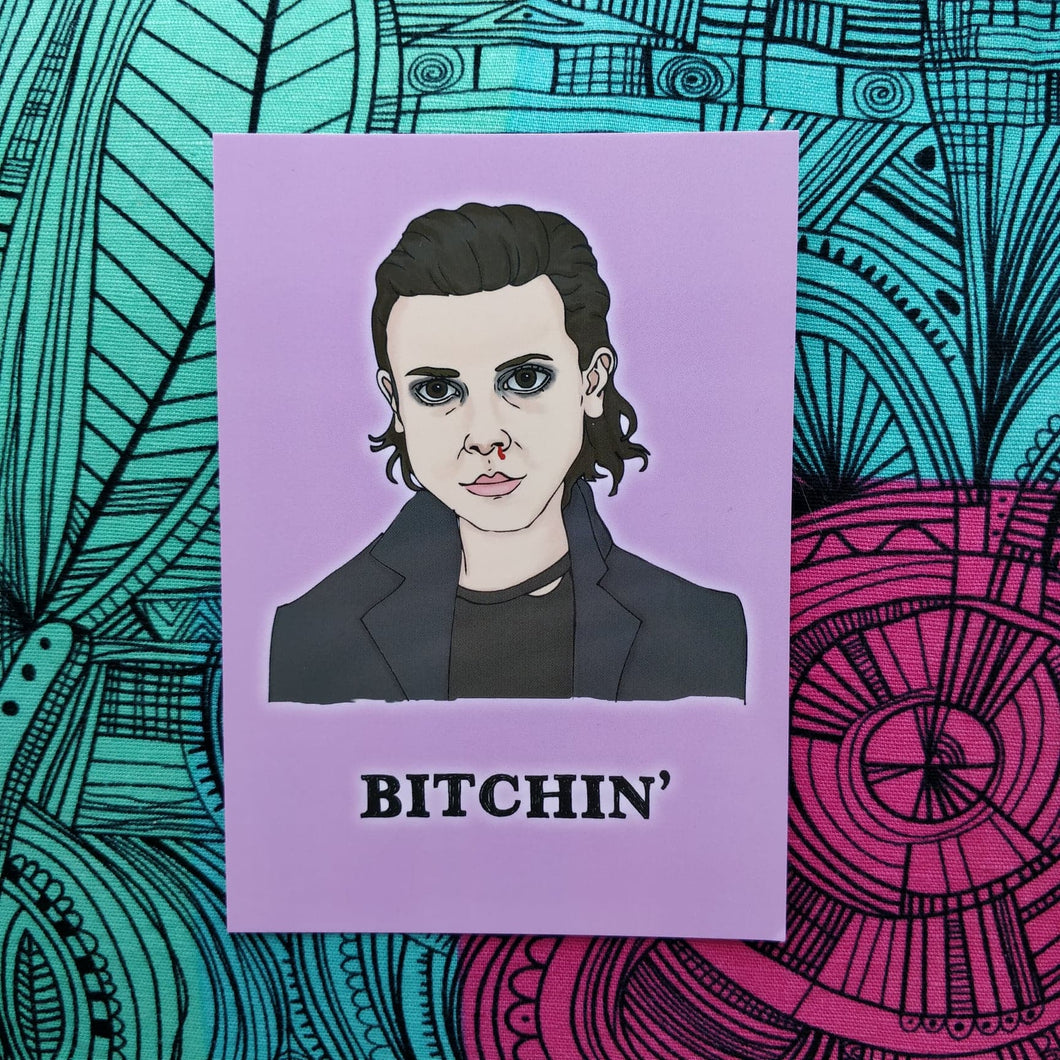 Postcard - Bitchin' - Stranger Things Eleven inspired - Jil Made This