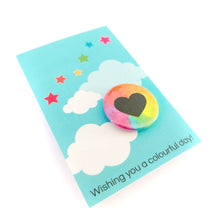 Load image into Gallery viewer, Rainbow Heart Badge - Token of Affection - Rainbow button Badge - Life is Better in Colour
