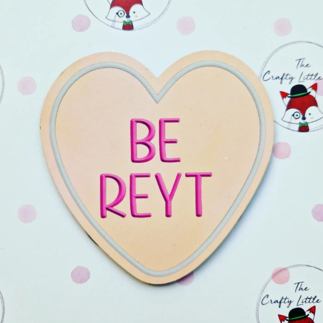 Yorkshire Sayings Heart Shaped Magnets - Lots of sayings to choose - The Crafty Little Fox