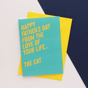 Happy Fathers Day from the love of your life.... The Cat/Cats - Cat themed Greetings Card - Purple Tree Designs