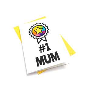#1 Mum - Rainbow Card- Life is Better in Colour