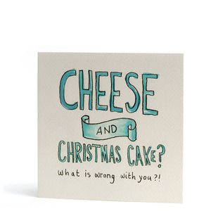 Cheese and Christmas Cake - Right or Wrong? - Christmas card - The Curious Pancake