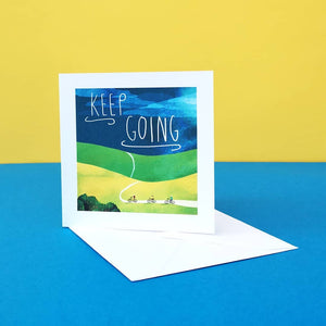 Keep Going - Greetings Card - Illustrator Kate