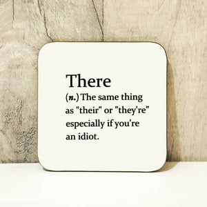 Sarcastic dictionary definition coaster - There - The Crafty Little Fox