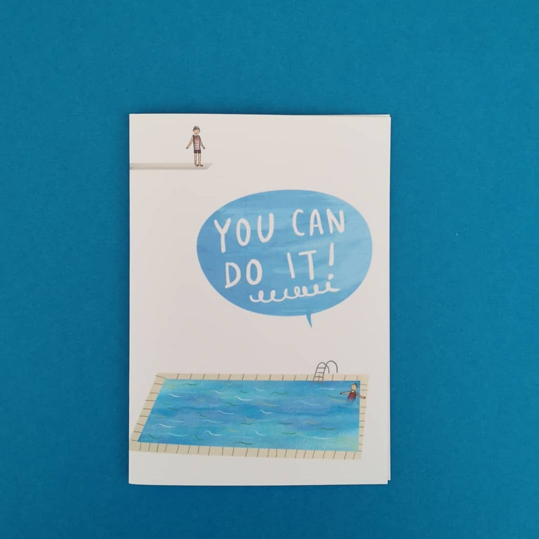 You can do it! - Greetings Card - Illustrator Kate - motivational card