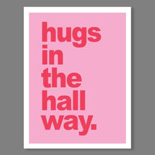 Load image into Gallery viewer, Hugs in the Hallway - A4 Print - lots of colours - JAM Artworks
