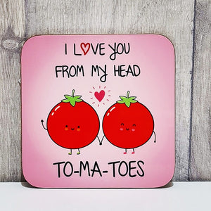 Coaster - I love you from my head to-ma-toes - The Crafty Little Fox