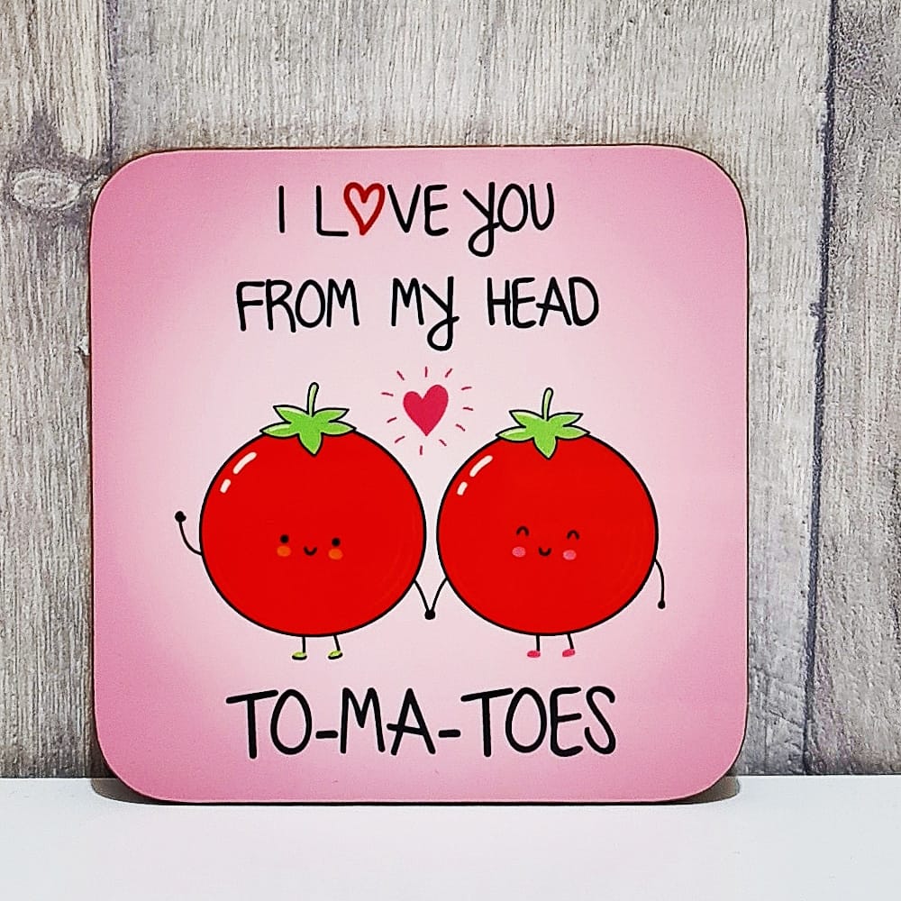 Coaster - I love you from my head to-ma-toes - The Crafty Little Fox