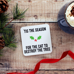 Tis the season coaster - Cat Lovers - Purple Tree Designs