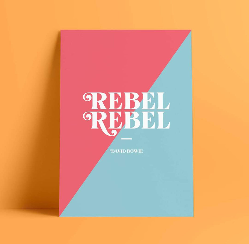 Print - A4 - Rebel Rebel - David Bowie - Blush and Blossom