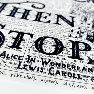 Dictionary Page Print - Alice in Wonderland Quote - Turn the Page Design