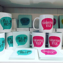 Load image into Gallery viewer, Yorkshire sayings Mugs - Chuffin Eck - Fred &amp; Bo - Yorkshire Slang

