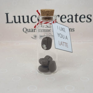 Coffee Bean Bottle Keepsake - I like you a Latte - Luuce Creates