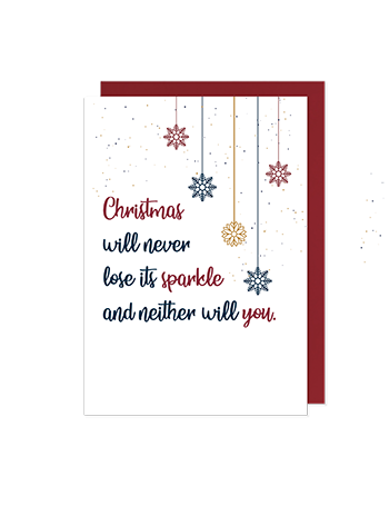 Christmas will never lose it's sparkle... Christmas card - Hello Sweetie