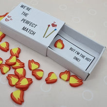 Load image into Gallery viewer, Mini Matchbox - We&#39;re the perfect match - Luuce Creates
