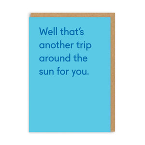 Well that's another trip around the sun - straight talking greetings card - OHHDeer