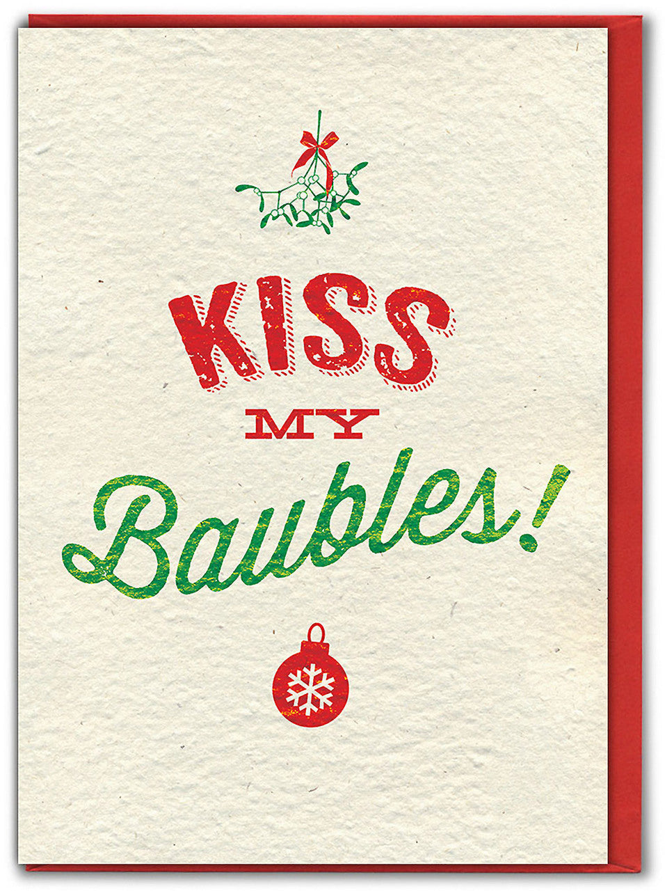 Kiss My Baubles - Cheeky Christmas Card - Brainbox Candy