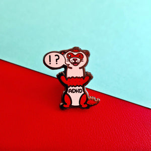 ADHD - Chronic illness awareness Enamel Pin - Ferret - Invisible Illness Club - Innabox