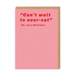 Can't wait to overeat - Christmas card - OHHDeer