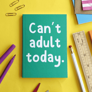 Can't Adult Today - A6 Notebook - Whale & Bird