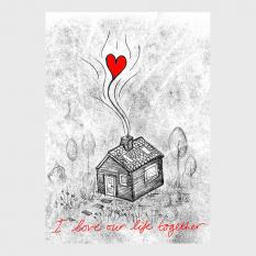 Greetings Card - A6 - I love our life together - Rach Red Designs