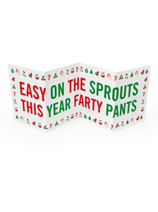 Easy on the Sprouts this year Farty Pants - Concertina Christmas Card - Brainbox Candy