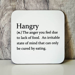 Sarcastic dictionary definition coaster - Hangry - The Crafty Little Fox