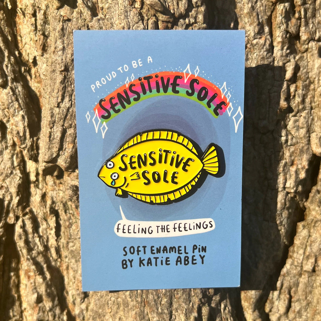 Sensitive Sole Enamel Pin - Katie Abey - puns - self care