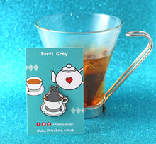 Load image into Gallery viewer, Purrl Grey - Cat Tea pin - Enamel Pin - Innabox - self care
