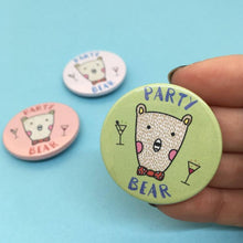 Load image into Gallery viewer, Party Bear Button Badge - Thriftbox

