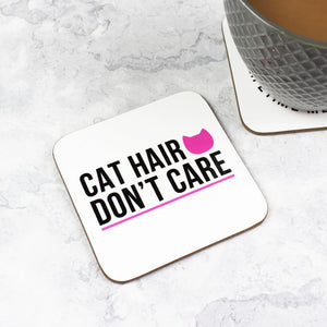 Cat Hair don't Care coaster - Cat Lovers - Purple Tree Designs