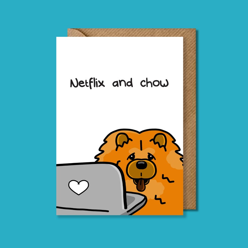 Netflix and Chow punny Greeting Card - Innabox