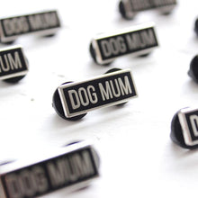 Load image into Gallery viewer, Dog Mum - Enamel pin - dog lovers - Purple Tree Designs
