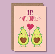 Load image into Gallery viewer, Avocado Valentines card - Let&#39;s Avo Cuddle - Blush and Blossom - Greetings Card
