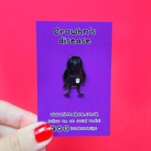 Load image into Gallery viewer, Chrown&#39;s Disease Enamel Pin - Chrons - Spoonie - Invisible Illness Club - Innabox - self care
