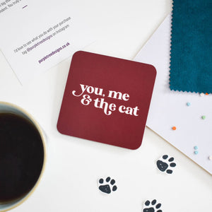 You, me and the cat /cats coaster - Cat Lovers - Purple Tree Designs