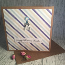 Load image into Gallery viewer, Brother Birthday Card - Handmade by Natalie
