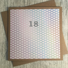 Load image into Gallery viewer, 18th Birthday Card - 18 - Handmade by Natalie
