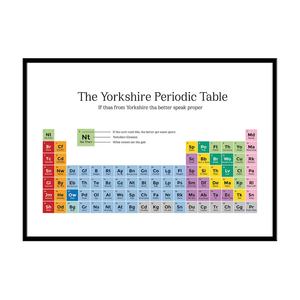 The Yorkshire Periodic Table Print - Yorkshire Gift Idea - The Yorkshire Print Company