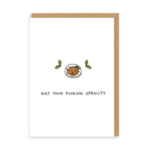 Eat your F***ing Sprouts - Sweary Christmas Card - OHHDeer