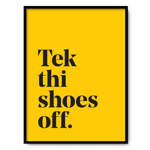 Tek thi shoes off - A4 Yorkshire Print in lots of colours - Yorkshire Sayings - JAM Artworks