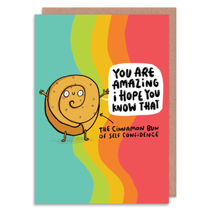 The cinnamon bun of self confidence - motivational card - Katie Abey